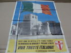 MANIFESTO POLITICO POSTER  D.C.1954 VIVA TRIESTE ITALIANA