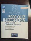 Libri Hoepli Test. 5000 Quiz. Ingegneria. Libro Di Quiz Con Prove Simulate