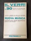 RIVISTA IL VERRI N. 30 - NUOVA MUSICA - FELTRINELLI 1969 - JOHN CAGE -BORTOLOTTO