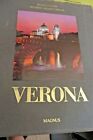 VERONA- PAOLO MARTON E GIUSEPPE FRANCO VIVIANI- MAGNUS, 1990 ED. RISERVATA