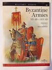 BYZANTINE ARMIES 325 AD - 1453 AD - SQUADRON SIGNAL 2009