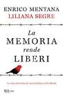 9788817084000 La memoria rende liberi. La vita interrotta di una...a nella Shoah