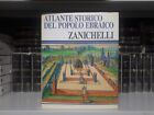 Atlante storico del popolo ebraico, Zanichelli, 1995.