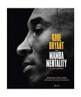 The Mamba mentality. Il mio basket, Kobe Bryant