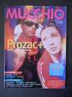 MUCCHIO SELVAGGIO 288 1998 PROZAC + PASTELS GRANDADDY [DV28]