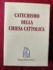 CATECHISMO DELLA CHIESA CATTOLICA Libreria Editrice Vaticana 1992