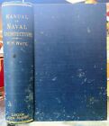 (Architettura) A MANUAL OF NAVAL ARCHITECTURE - London 1900