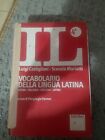 IL vocabolario della lingua latina (4 edizione) - Trattabile