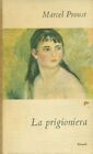 PROUST Marcel, Alla ricerca del tempo perduto. La prigioniera. Einaudi 1950