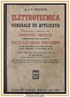 ELETTROTECNICA GENERALE ED APPLICATA di Vieweger 1948 Hoepli esercizi teorici