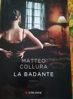 La badante - Matteo Collura Longanesi 2015