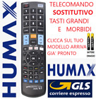 TELECOMANDO UNIVERSALE HUMAX; CLICCA SUL TUO MODELLO LO RICEVERAI GIA  PRONTO