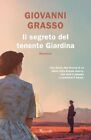 Libri Giovanni Grasso - Il Segreto Del Tenente Giardina