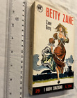 ZANE GREY BETTY ZANE  I NUOVI SONZOGNO GUIDO CREPAX