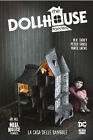 Fumetto - Panini DC - The Dollhouse Family - La Casa delle Bambole -Nuovo !!!