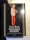 HERRE - FRANCESCO GIUSEPPE - RIZZOLI - 1979