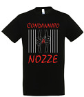 T-SHIRT UNISEX ADDIO AL CELIBATO CONDANNATO  NOZZE