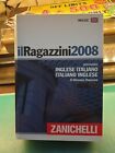 IL RAGAZZINI 2008 DIZIONARIO INGLESE ITALIANO ZANICHELLI