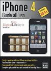 IPhone 4. Guida all uso - [Edizioni FAG]