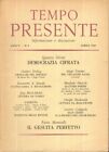 Rivista TEMPO PRESENTE n. 4 Aprile 1960