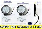 FARI AUSILIARI A LED UNIVERSALI  12/24V per Auto Fuoristrada 4x4 Fendinebbia