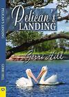 Pelican s Landing