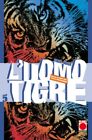 L UOMO TIGRE NUMERO 5 - PLANET MANGA