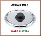 COPERCHIO ACCIAIO INOX VARIE MISURE PER CASSERUOLA PENTOLA MADE IN ITALY 10 2023