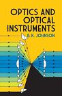 OPTICS AND OPTICAL INSTRUMENTS Johnson DOVER