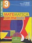 MATEMATICA METODO GEOMETRIA 3 - 9788861810297