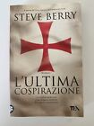 L’ultima Cospirazione - Steve Berry