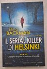 Il serial killer di Helsinki - Elina Backman