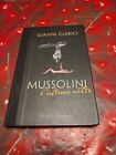 Mussolini L Ultima Notte-Gianni Clerici Libro