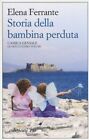 STORIA DELLA BAMBINA PERDUTA. L AMICA GENIALE. VOL. 4  - FERRANTE ELENA - E/O