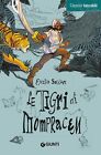 LE TIGRI DI MOMPRACEM - EMILIO SALGARI -