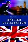 British Civilization: An Introduction Oakland, John