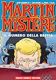 MARTIN MYSTERE ALBO GIGANTE N.7 - Il numero della Bestia