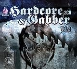 Hardcore and Gabber Vol.