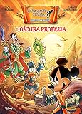 wizards of Mickey FORBIDDEN Kingdom: L oscura Profezia