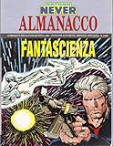 Almanacco Fantascienza 1993 Nathan Never ed.Bonelli