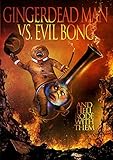 Gingerdead Man Vs. Evil Bong [Edizione: Regno Unito]