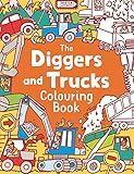 The Diggers and Trucks Colouring Book [Lingua Inglese]