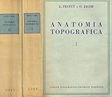 Trattato di anatomia topografica Voll 1-2