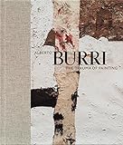 Alberto Burri: The Trauma of Painting