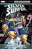 Silver Surfer Epic Collection: The Infinity Gauntlet (Silver Surfer (1987-1998)) (English Edition)