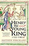 Henry the Young King, 1155-1183