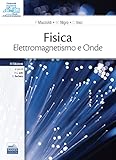 Fisica - Volume II - Elettromagnetismo e onde