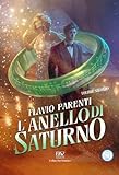 L anello di Saturno (Vol. 2)