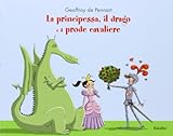 La principessa, il drago e il prode cavaliere Bababum