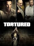 Tortured